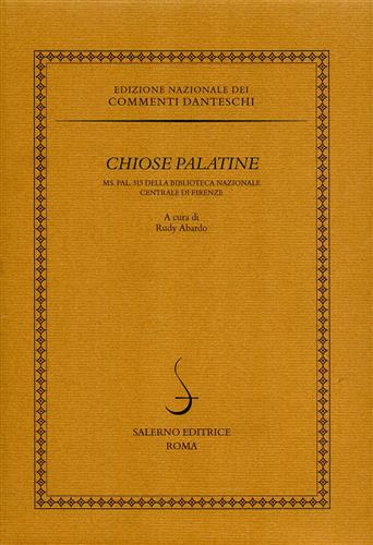 9788884025081-Chiose palatine. Ms.Pal.313 della Biblioteca Nazionale di Firenze.