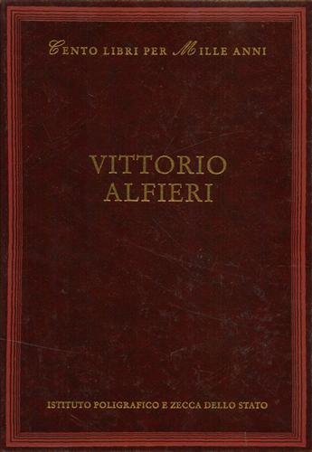 9788824019286-Vittorio Alfieri. Dall'Indice: Cronologia, Vita e opere, Bibliografia, La critic