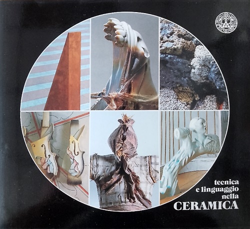 Tecnica e linguaggio nella ceramica.