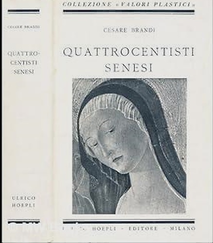 Quattrocentisti Senesi.