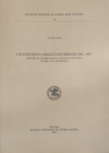 L'intervento armato di Firenze del 1401.