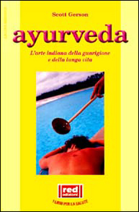 9788870312799-Ayurveda. L'arte indiana della guarigione e della lunga vita.