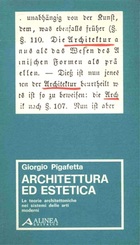 Architettura ed estetica. Le teorie architettoniche nei sistemi delle arti moder