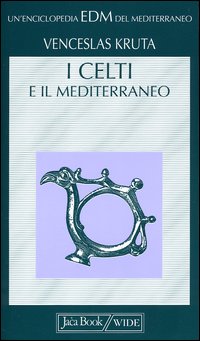 9788816436282-I Celti e il Mediterraneo.