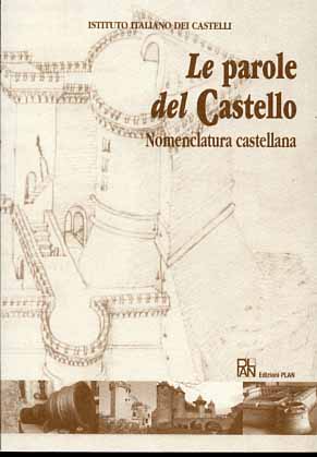 9788888719115-Le parole del Castello. Nomenclatura castellana.