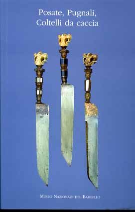 9788872422854-Posate, Pugnali, Coltelli da caccia.