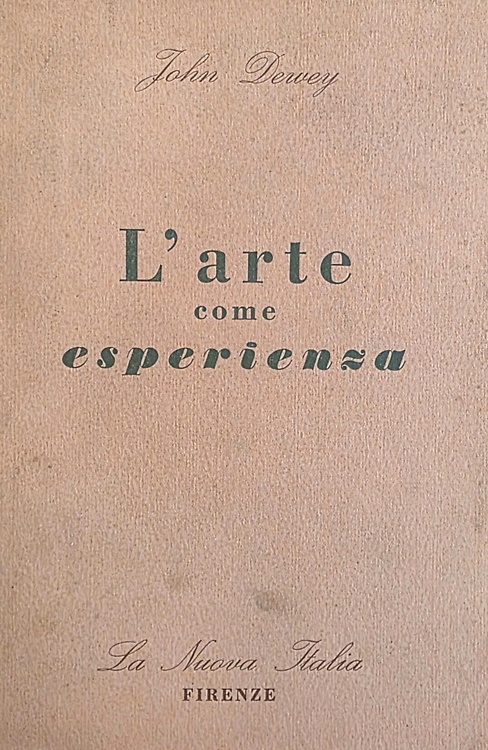 L'arte come esperienza.