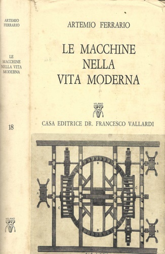 Le macchine nella vita moderna.