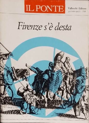 Firenze s'è desta. La città di domani in controluce: il parere di amministratori