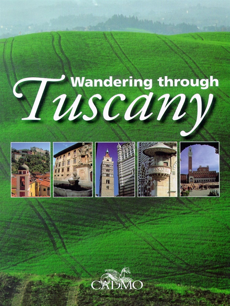 9788879232692-Wandering through Tuscany.