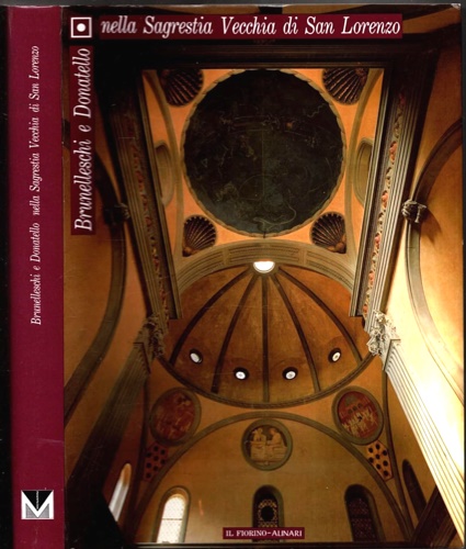 Brunelleschi e Donatello nella sagrestia Vecchia di San Lorenzo.