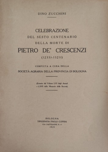Celebrazione del sesto centenario della morte di Piero de' Crescenzi (1233?-1321