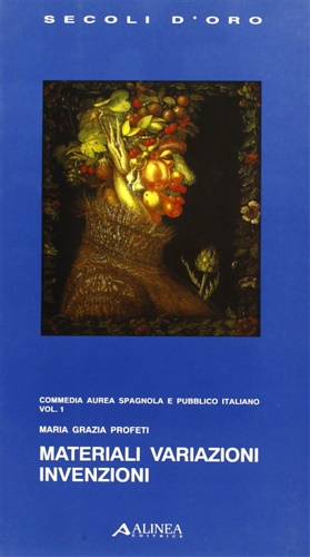 9788881250615-Commedia aurea spagnola e pubblico italiano. Vol.I: Materiali, variazioni invenz