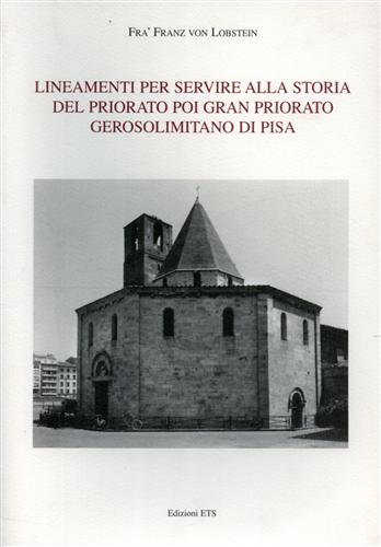 9788846714664-Lineamenti per servire alla storia del Priorato poi Gran Priorato Gerosolimitano