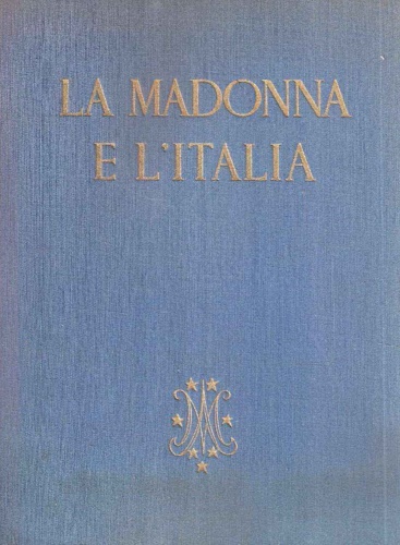 La Madonna e l'Italia.