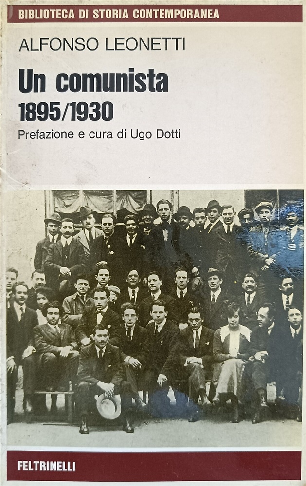 Un comunista 1895/1930.