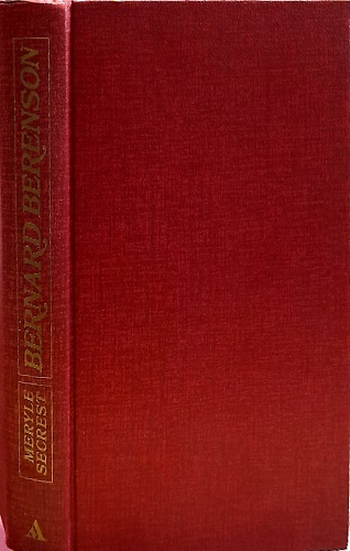 Bernard Berenson. Una biografia critica.