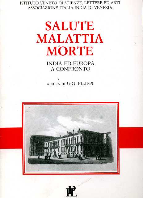 Salute malattia morte. India ed Europa a confronto.