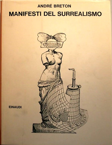 Manifesti del Surrealismo.