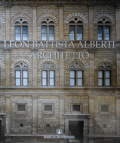 Leon Battista Alberti Architetto.