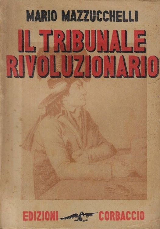 Il tribunale rivoluzionario.