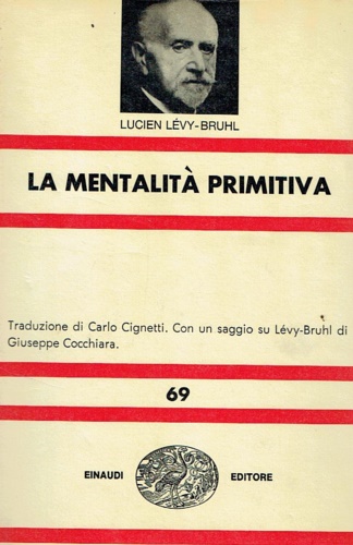 La mentalità primitiva.