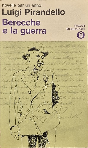 Novelle per un anno. Berecche e la guerra.