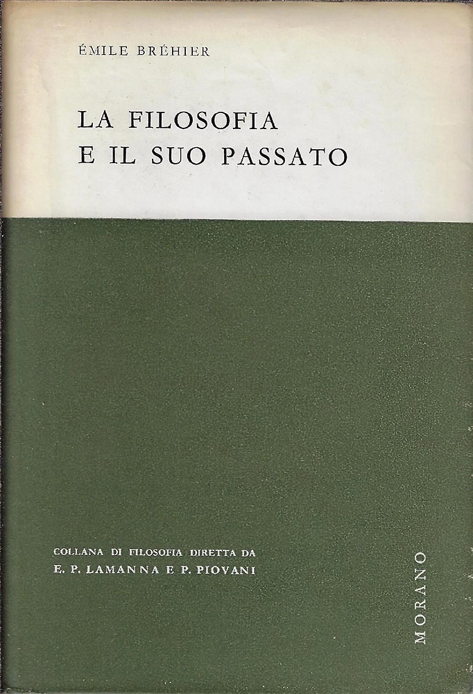 La filosofia e il suo passato.