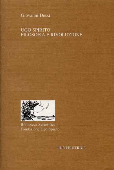 9788879841962-Ugo Spirito: Filosofia e Rivoluzione.