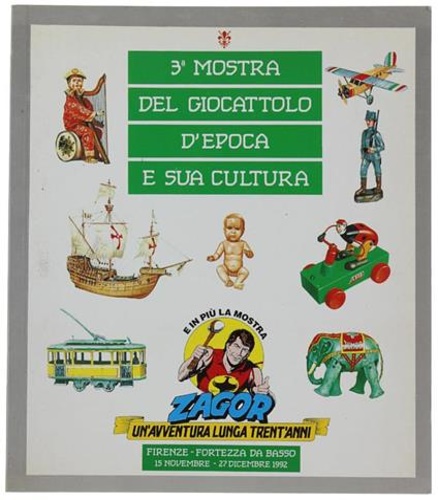 3a mostra del giocattolo d'epoca e sua cultura.