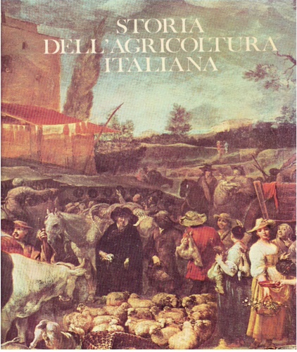 Storia dell'Agricoltura Italiana.