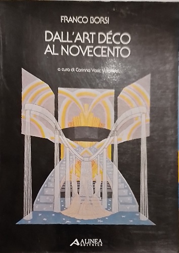 Dall'Art Déco al Novecento.