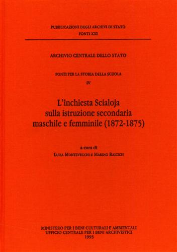 9788871250878-Fonti per la Storia della Scuola. Vol.IV: L'inchiesta Scialoja sulla istruzione
