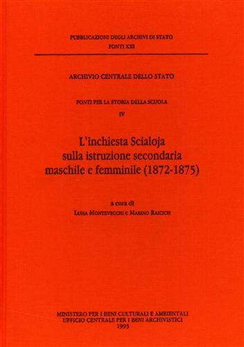 9788871250878-Fonti per la Storia della Scuola. Vol.IV: L'inchiesta Scialoja sulla istruzione