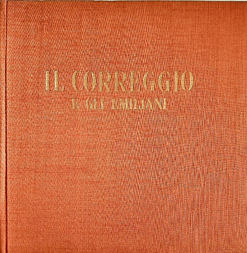 Il Correggio e gli emiliani.