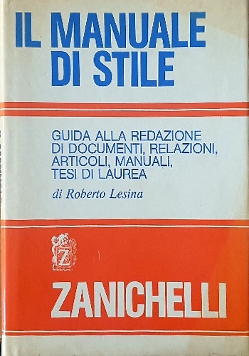 9788808061720-Manuale di stile. Guida alla redazione di documenti,relazioni,articoli,manuali,t