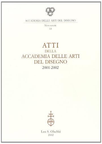 9788822251398-Atti della Accademia delle Arti del Disegno (2001-2002).