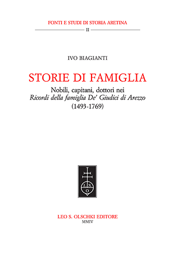 9788822254146-Storie di famiglia. Nobili, capitani, dottori nei «Ricordi della famiglia De’ Gi