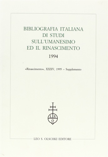 9788822244208-Bibliografia italiana di studi sull'Umanesimo ed il Rinascimento. 1994.