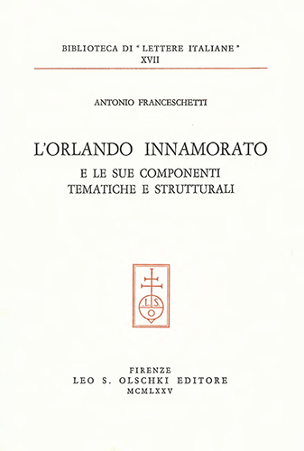9788822222114-L'«Orlando Innamorato» e le sue componenti tematiche e strutturali.